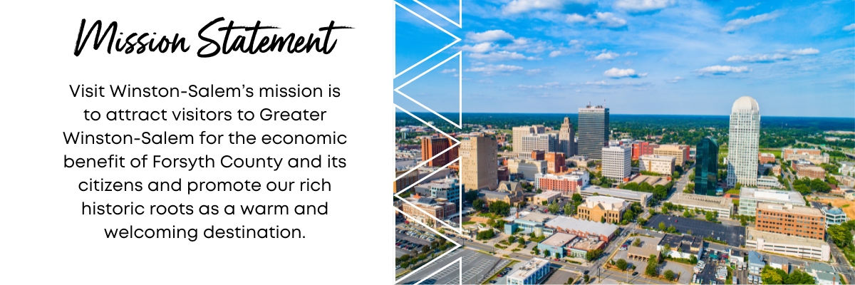 Graphic image of the mission statement of Visit Winston-Salem