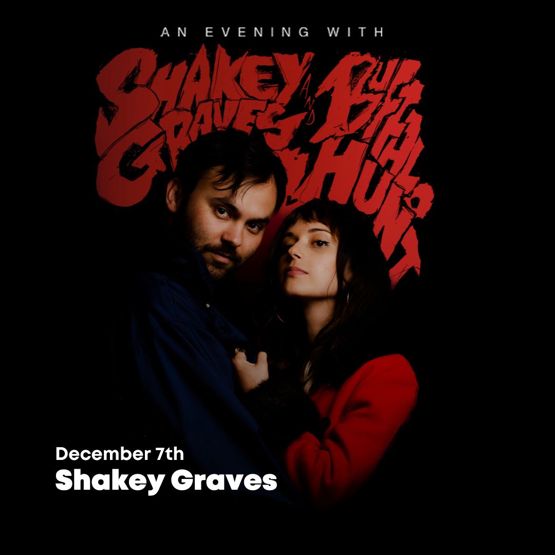 Photo of Shakey Graves band against a black background with a red text overlay of the band name