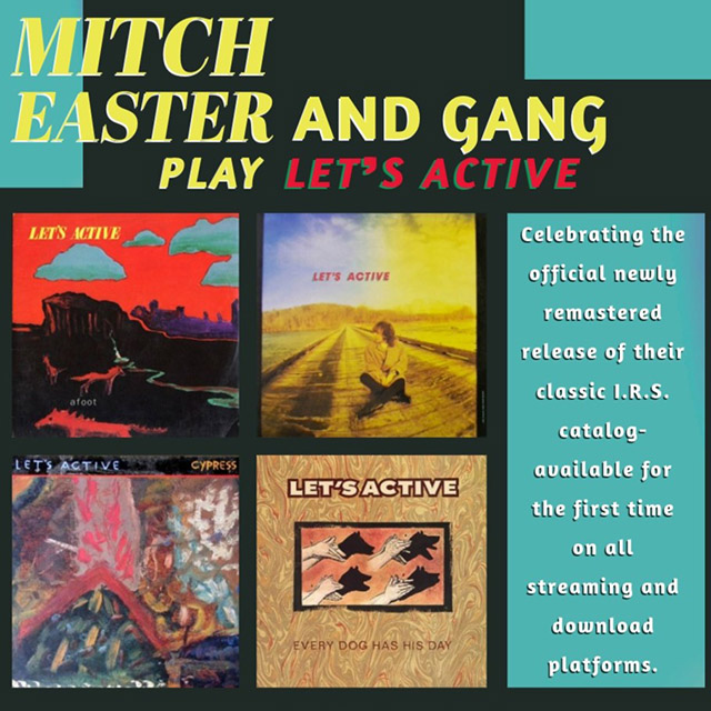 Mitch Easter & The Gang play Let’s Active