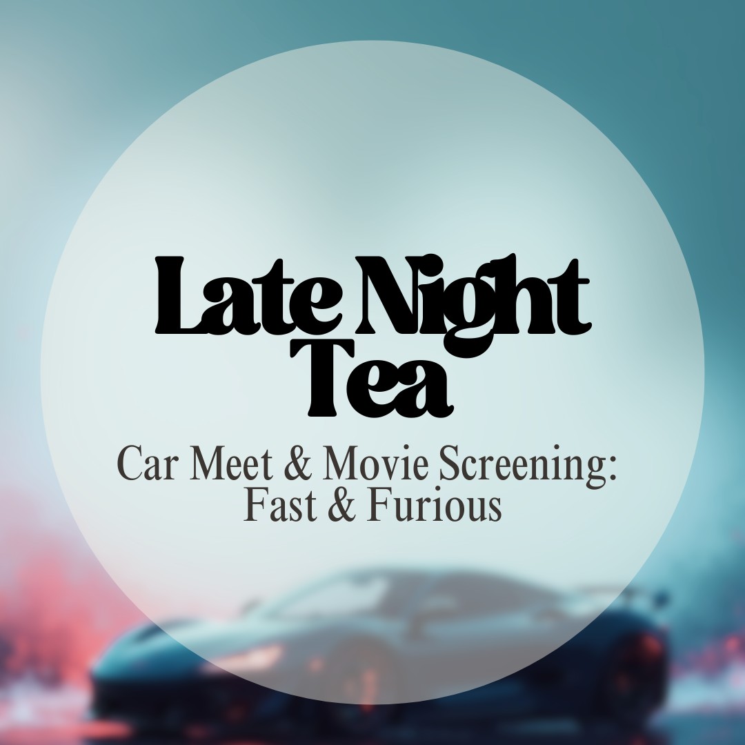 Late Night Tea: Car Meet &amp; Movie Screening - Fast &amp; Furious Photo
