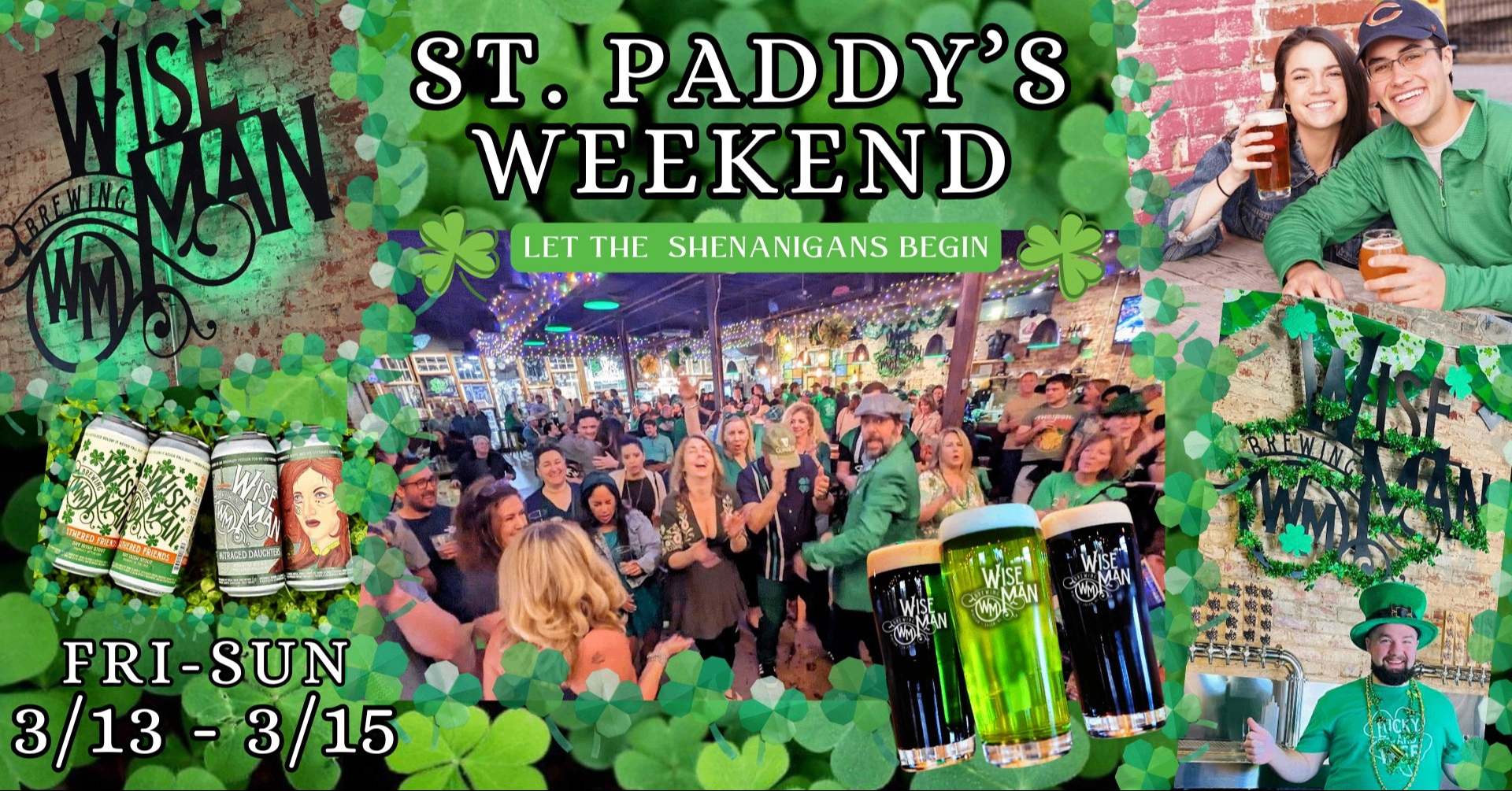 St Paddy's Weekend at Wise Man Photo