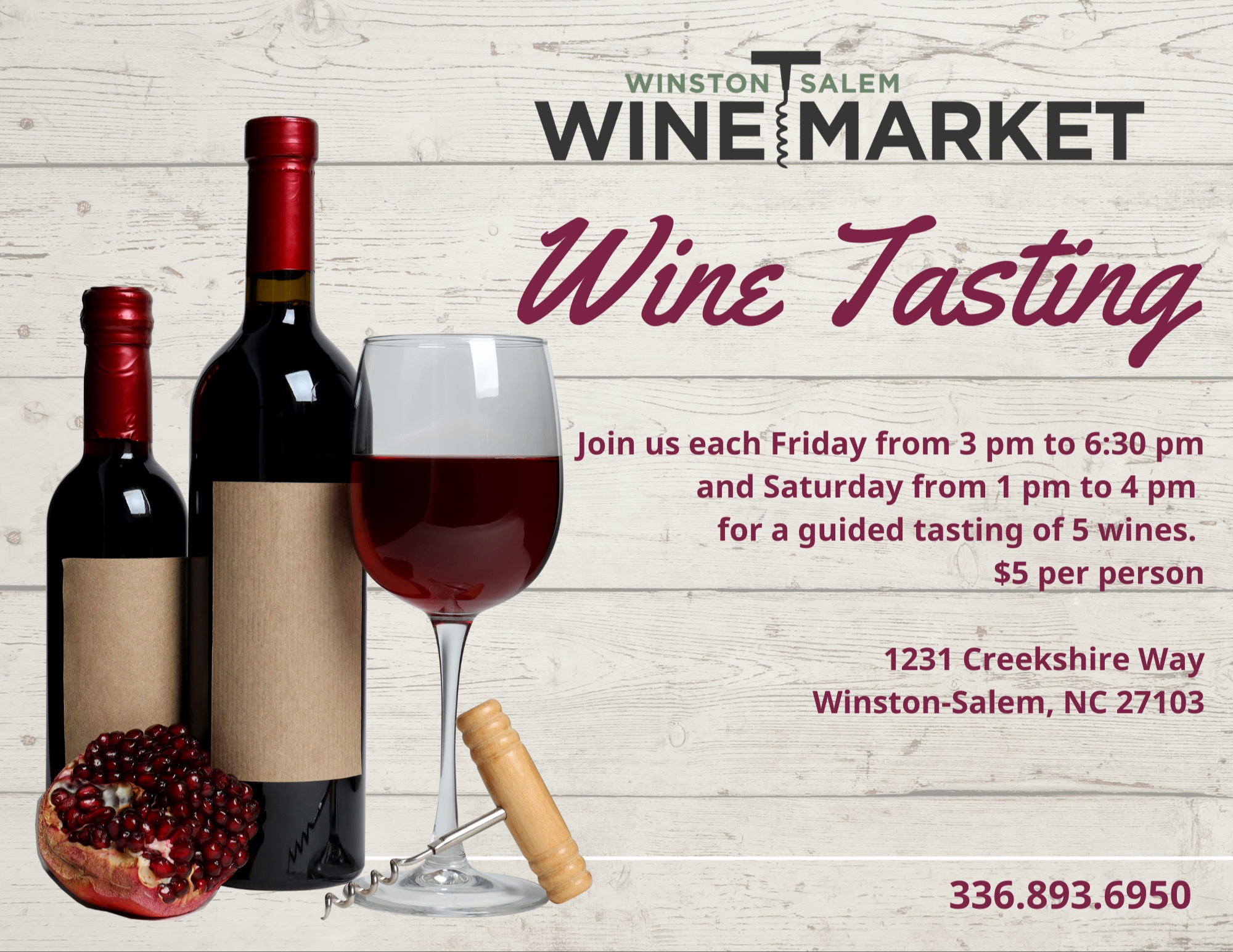 Friday &amp; Saturday Wine Tastings at the Winston-Salem Wine Market Photo