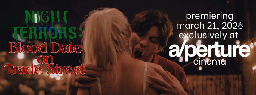 PREMIERE screening - Night Terrors: Blood Date on Trade Street Photo