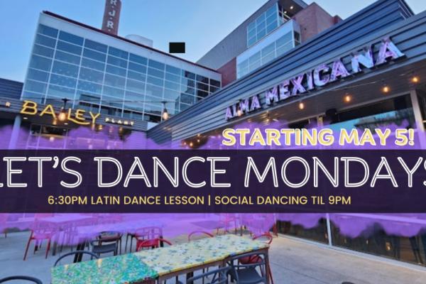 LET'S DANCE MONDAYS at Alma Mexicana Photo