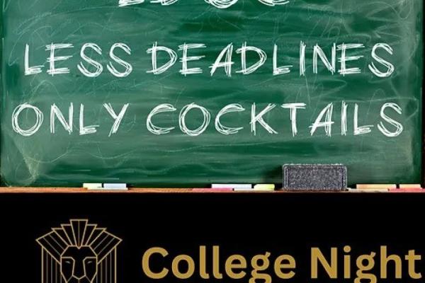 LDOC: Less Deadlines, Only Cocktails - College Night @ ROAR Photo