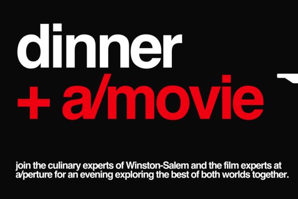 Dinner + a/movie: Foothills + a/perture Photo