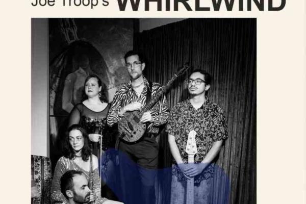 Joe Troop's Whirlwind Photo
