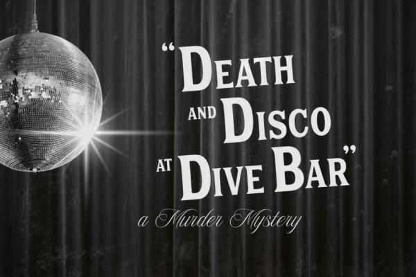 Death & Disco at Dive Bar: Murder Mystery Photo