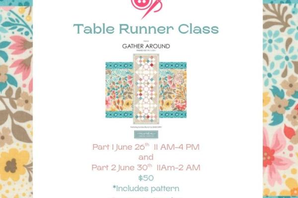Gather Around the Table Runner Class Photo
