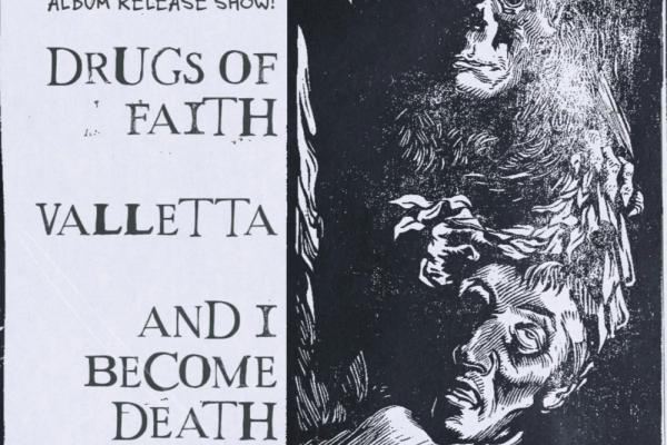 Doomsday Profit w/Drugs of Faith, Valletta and I Become Death Photo
