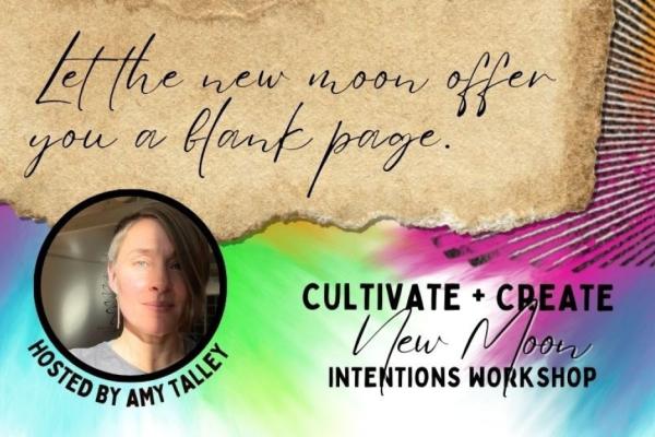 Cultivate + Create: New Moon Workshop Photo