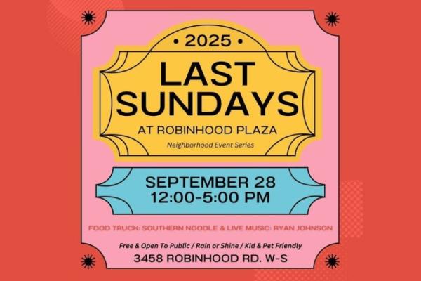 Last Sundays At Robinhood Plaza Photo