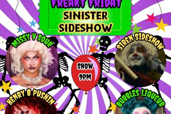 Underground presents freaky friday sinister sideshow Photo