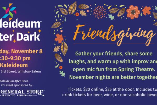 Kaleideum After Dark: Friendsgiving Photo