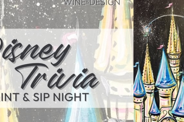 Disney Trivia Paint and Sip Night Photo