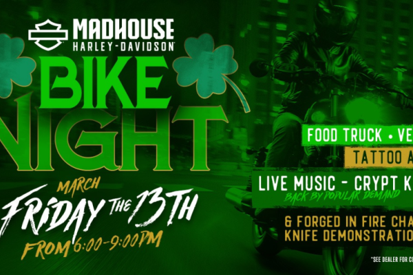 FRIDAY THE 13TH BIKE NIGHT AT MADHOUSE HARLEY-DAVIDSON Photo