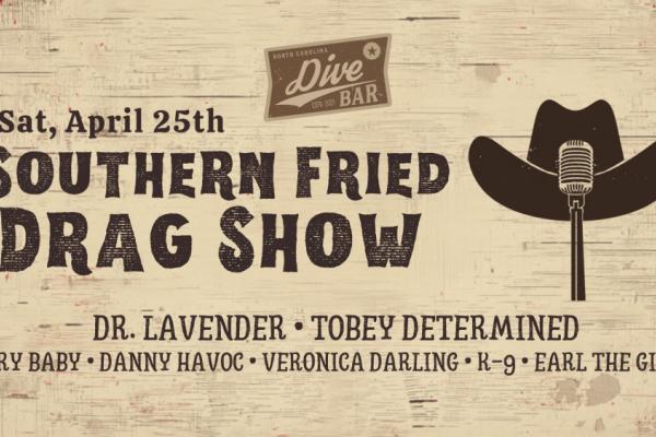 Southern Fried Drag Show | Dive Bar Photo