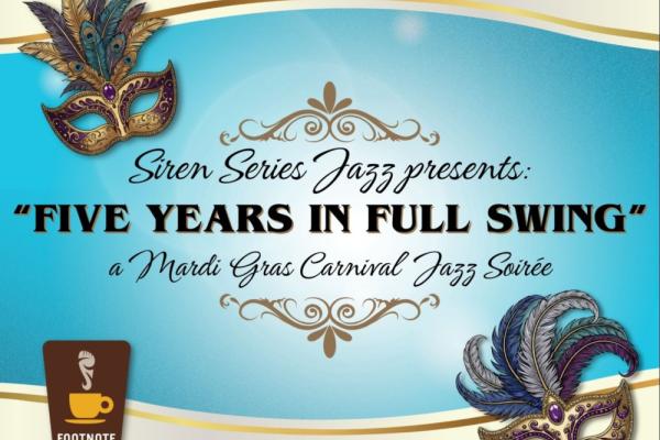 "Five Years in Full Swing" - Siren Series Jazz 5th Anniversary Photo