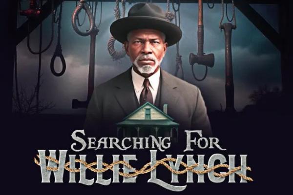 Searching For Willie Lynch Photo