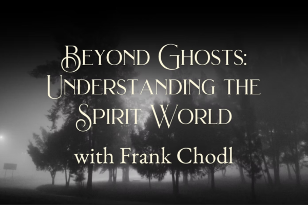Beyond Ghosts: Understanding the Spirit World Photo