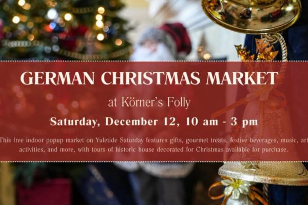 German Christmas Market at Körner's Folly Photo