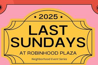 Last Sundays At Robinhood Plaza Photo