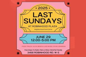 Last Sundays At Robinhood Plaza Photo