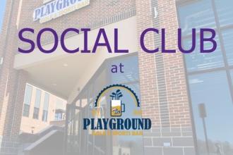 Social Club at The Playground Photo