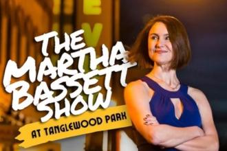 The Martha Bassett Show: Live at Tanglewood Park Photo