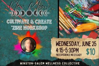 New Moon ‘Zine Workshop – Cultivate & Create Photo