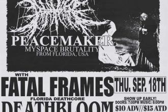 Peacemaker w/Fatal Frames, Deathbloom and As Flames Still Rage Photo