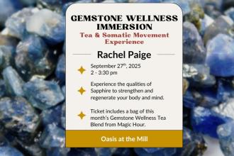 Gemstone Wellness Immersion: Tea & Somatic Movement Experience Photo