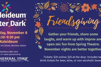Kaleideum After Dark: Friendsgiving Photo